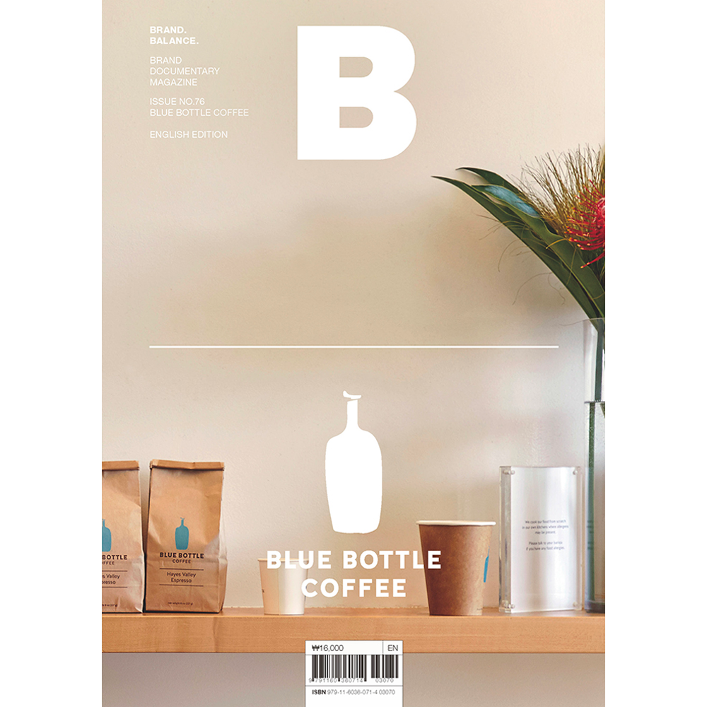 [MAGAZINE B] ISSUE #76 BLUE BOTTLE COFFEE